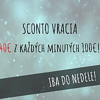 Sconto vracia 40€ zo 100€ nákupu!